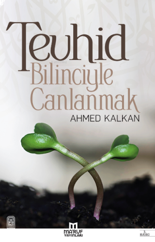 Tevhid Bilinciyle Canlanmak