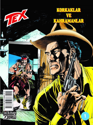 Tex Sayı 1;Korkaklar ve Kahramanlar