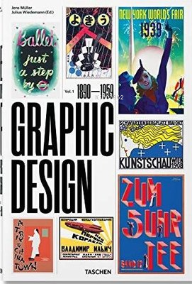 The History of Graphic Design : 1890-1959 1