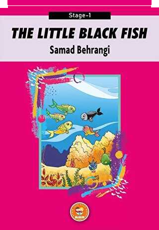 The Little Black Fish - Samad Behrangi (Stage-1)