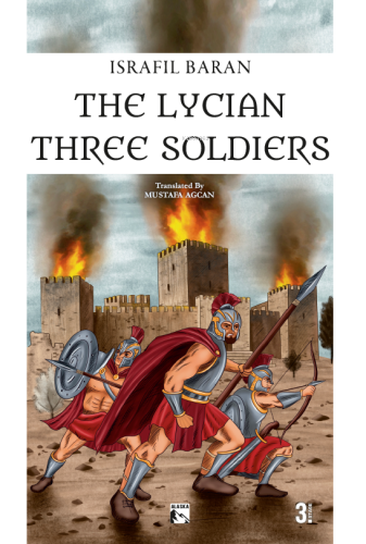 The Lycian Three Soldiers