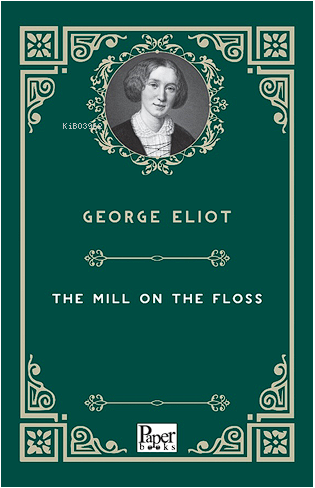 The Mill On the Floss