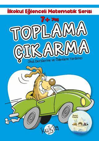 Toplama Çıkarma 7+ Yaş Ve Üstü  - (Çıkartmalı)