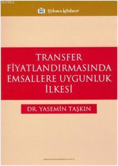 Transfer Fiyatlandırmasında Emsallere Uygunluk İlkesi