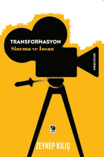 Transformasyon Sinema ve İnsan