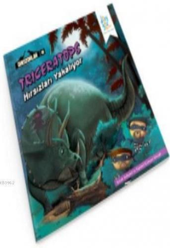 Triceratops Hırsızları Yakalıyor