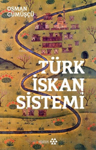 Türk İskan Sistemi