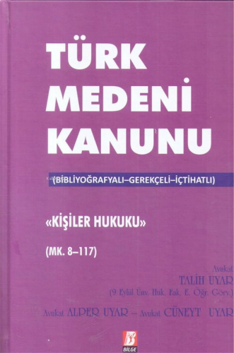 Türk Medeni Kanunu Kişiler Hukuku Mk. 8-117