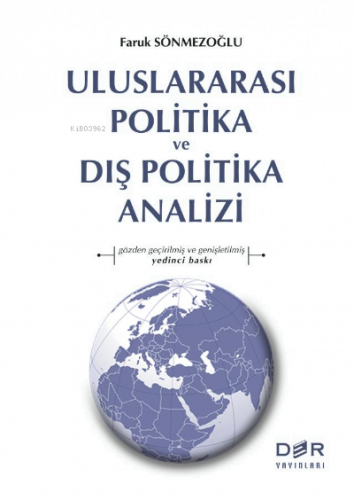 Uluslararası Politika ve Dış Politika Analizi