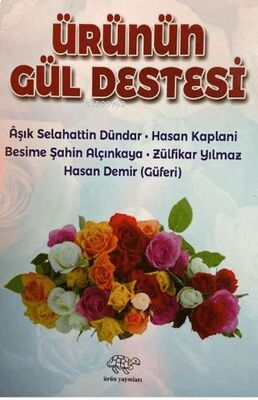 Ürünün Gül Destesi