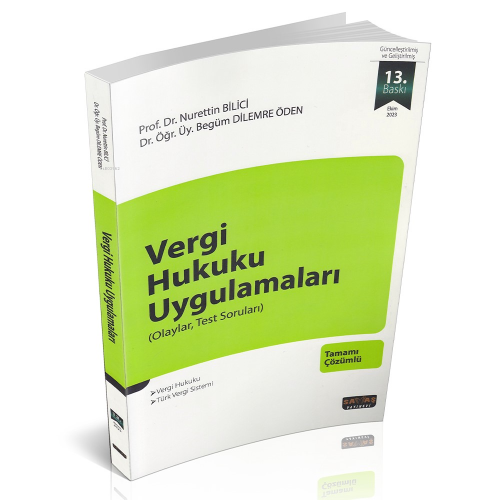 Vergi Hukuku Uygulamaları;Olaylar, Test Soruları