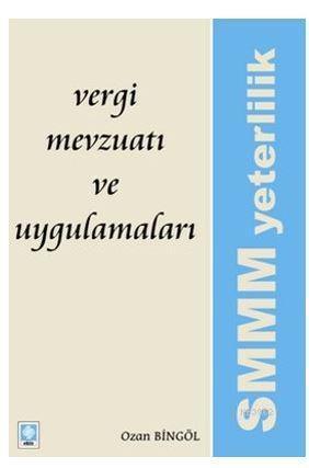 Vergi Mevzuatı ve Uygulamaları