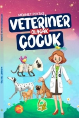 Veteriner Olacak Çocuk