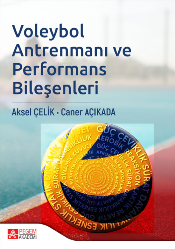 Voleybol Antrenmanı ve Performans Bileşenleri