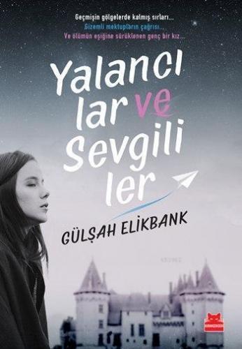 Yalancılar ve Sevgililer