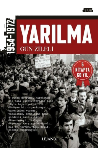 Yarılma 1954 - 1972