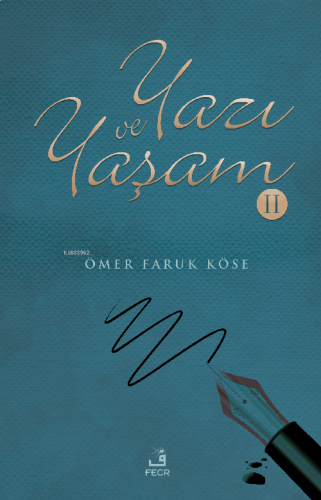 Yazı ve Yaşam-2