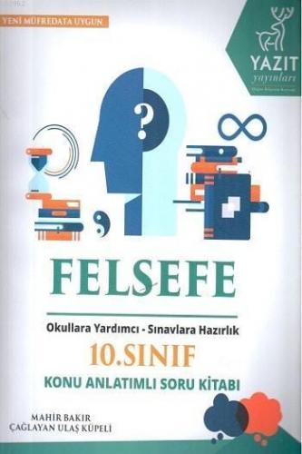 Yazıt Yayınları 10. Sınıf Felsefe Konu Anlatımlı Soru Kitabı Yazıt