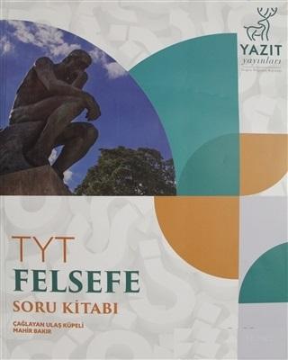 Yazıt Yayınları TYT Felsefe Soru Kitabı Yazıt