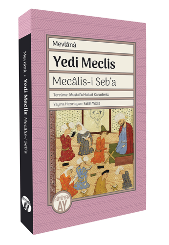 Yedi Meclis;Mecâlis-i Seb’a