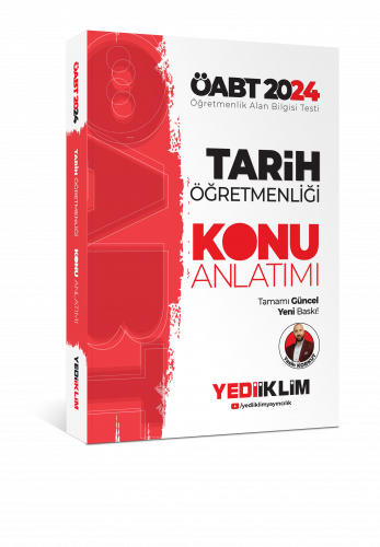 Yediiklim Yayınları 2024 ÖABT Tarih Öğretmenliği Konu Anlatımı