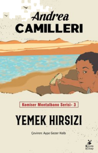 Yemek Hırsızı - Komiser Montalbano Serisi 3