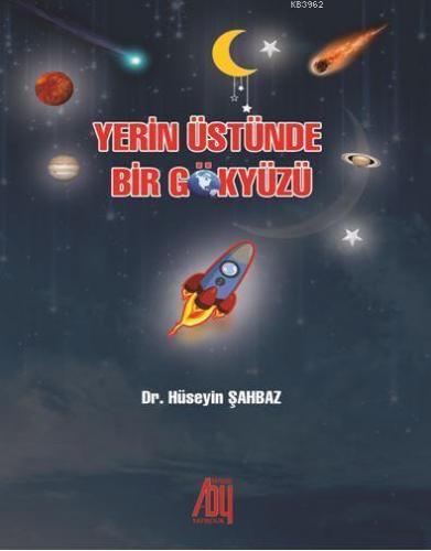 Yerin Üstünde Bir Gökyüzü