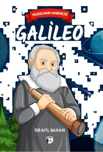 Yıldızların Habercisi Galileo