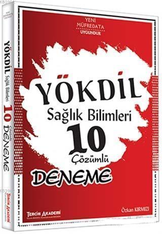 YÖKDİL Sağlık Bilimleri 10 Çözümlü Deneme