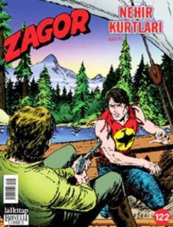 Zagor Sayı: 122 - Nehir Kurtları