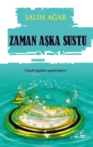 Zaman Aşka Sustu