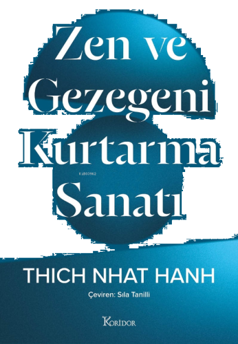 Zen Ve Gezegeni Kurtarma Sanatı