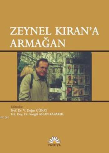 Zeynel Kırana Armağan