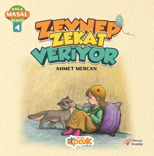 Zeynep Zekat Veriyor - Anla Masal Serisi 4