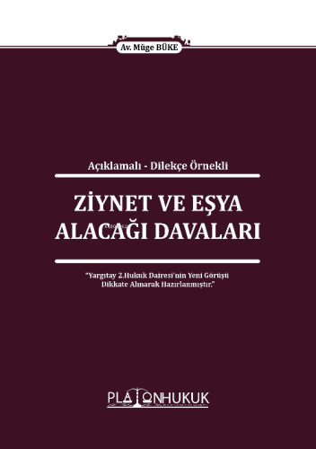 Ziynet Ve Eşya Alacağı Davaları